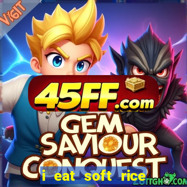 i eat soft rice in another world pt br cap 1